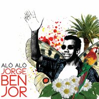 Alcohol - Jorge Ben