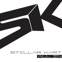 Never Left Your Side - Stellar Kart