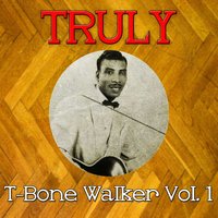 Welcome Blues (Say Pretty Baby) - T-Bone Walker