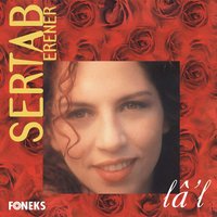 Erkeğim - Sertab Erener