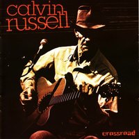 Somewhere Over the Rainbow - Calvin Russell