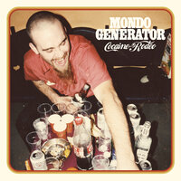 Cocaine Rodeo - Mondo Generator