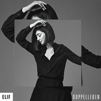 Schön, dass es dich gibt - Elif