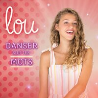 De la scène à l'école - Lou