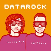 Computer Camp Love - Datarock