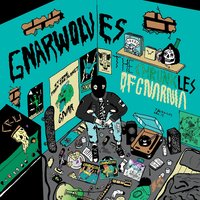 Melody Has Big Plans - Gnarwolves