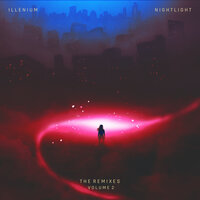 Nightlight - ILLENIUM, Annika Wells, LNY TNZ