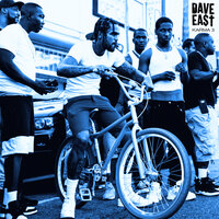 Unruly - Dave East, Popcaan