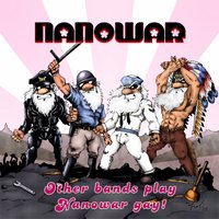 True Metal of the World - Nanowar of Steel
