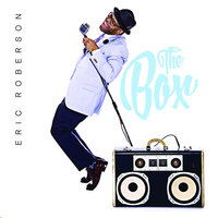 Don't Hide Your Wings - Eric Roberson