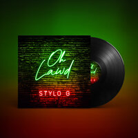 Oh Lawd - Stylo G