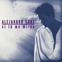 El escaparate - Alejandro Sanz