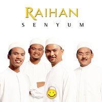 Senyum - Raihan