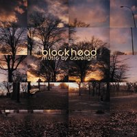 Triptych Pt. 1 - Blockhead