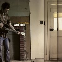 Goodnight / Goodbye - Will Hoge