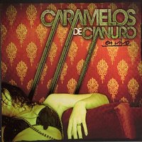 La Terraza - Caramelos de Cianuro
