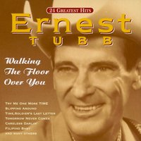 Lets' Say Goodbye Like We Said Hello - Ernest Tubb