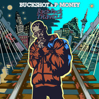 This Is My World - Buckshot, P-Money, General Steele of Smif N Wessun