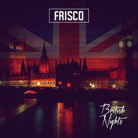 Out Here - Frisco
