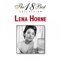 Moaning Low - Lena Horne