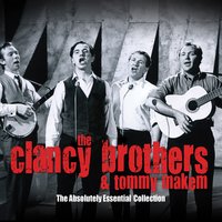 Mick Mcguire - The Clancy Brothers, Tommy Makem