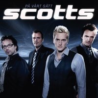 It Must Have Been Love - Scotts