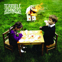 Lullaby - Terrible Things