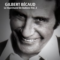Ah, si j'avais ds sous - Gilbert Bécaud