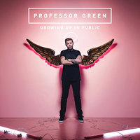 Not Your Man - Professor Green, Thabo