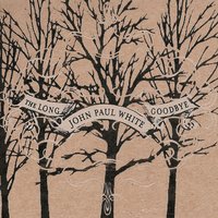September - John Paul White