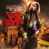 In Love with a White Girl - Gucci Mane, DJ Holiday, Yo Gotti
