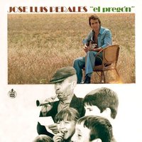 El Pregón - Jose Luis Perales
