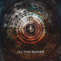 This Probably Won’t End Well - All That Remains