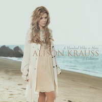 Missing You - Alison Krauss, John Waite