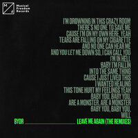 Leave Me Again - BYOR