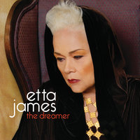 Dreamer - Etta James