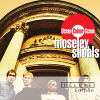 Top Of The World - Ocean Colour Scene