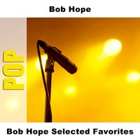 Hoot Mon - Mono - Bob Hope