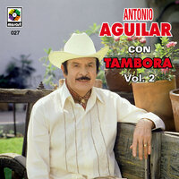 Amor De Los Dos - ANTONIO AGUILAR
