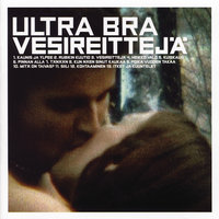 Kaunis Ja Ylpee - Ultra Bra