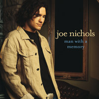 That Would Be Her - Joe Nichols
