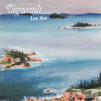 La découverte - Gilles Vigneault