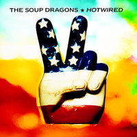 Mindless - The Soup Dragons