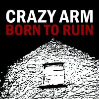 Roasting River - Crazy Arm