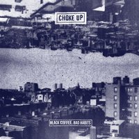 My Oh My - Choke Up