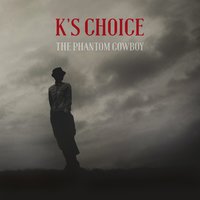 Down - K's Choice