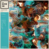 Eighteen - Dive In