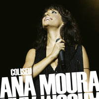 Lavava No Rio Lavava - Ana Moura