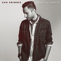 In His Hands - Dan Bremnes
