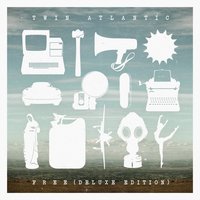 Apocalyptic Renegade - Twin Atlantic